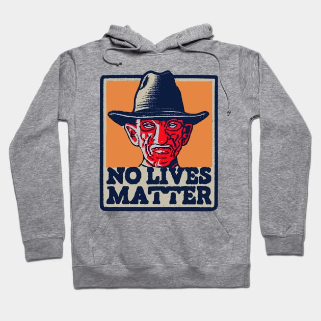 No Lives Matter - halloween design Hoodie by Maverick Media